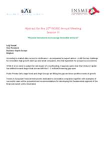 Abstract for the 10th INSME Annual Meeting Session III “Financial instruments to encourage innovative ventures” Luigi Amati Vice President Business Angels Europe