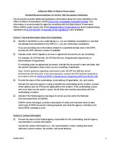 California Office of Historic Preservation Detailed Recommendations for Section 106 Consultation Submittals This document provides additional explanatory information about the items identified on the Office of Historic P