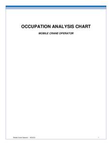 OCCUPATION ANALYSIS CHART MOBILE CRANE OPERATOR Mobile Crane Operator • BCACS  1