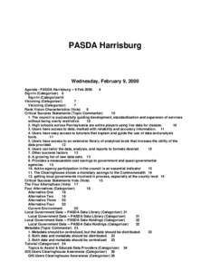 PASDA Harrisburg  Wednesday, February 9, 2000 Agenda - PASDA Harrisburg -- 9 FebSign In (Categorizer) 6