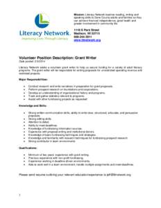 Mission: Literacy Network teaches reading, writing and speaking skills to Dane County adults and families so they can achieve financial independence, good health and greater involvement in community life[removed]S Park St