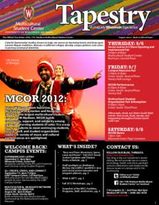 Tapestry A Uniquely Wisconsin Experience The Official Newsletter of the UW-Madison Multicultural Student Center