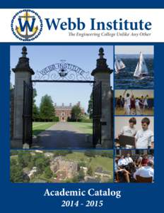 Webb Institute The Engineering College Unlike Any Other Academic Catalog[removed]