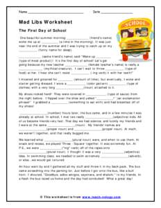 Mad Libs Worksheet : The First Day of School