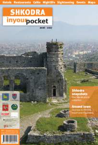 Hotels Restaurants Cafés Nightlife Sightseeing Events Maps  SHKODRA[removed]Shkodra