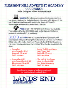 Pleasant Hill Adventist Academy[removed]Lands’ End: your school uniform source. Online: Go to landsend.com/school and create or sign in to