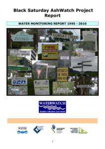 Black Saturday AshWatch Project Report WATER MONITORING REPORT[removed]