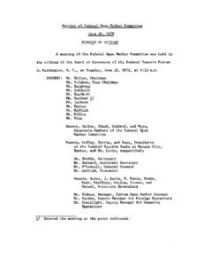 Meeting of Federal Open Market Committee June 20, 1978 MINUTES OF ACTIONS A meeting of the Federal Open Market Committee was held in the offices of the Board of Governors of the Federal Reserve System