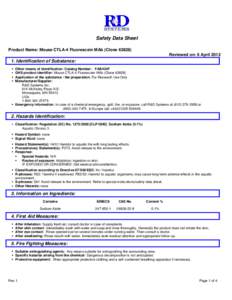 Safety Data Sheet Product Name: Mouse CTLA-4 Fluorescein MAb (Clone[removed]Reviewed on: 6 April[removed]Identification of Substance:  Other means of identification: Catalog Number: FAB434F