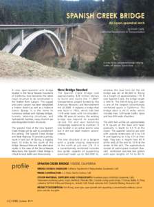 SPANISH CREEK BRIDGE An open-spandrel arch by David Clark, California Department of Transportation  A view of the completed bridge carrying