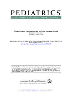 Informed Consent, Parental Permission, and Assent in Pediatric Practice Committee on Bioethics Pediatrics 1995;95;314