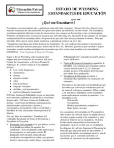 Educación Extras Publicado del Padre Educación Red ESTADO DE WYOMING ESTANDARTES DE EDUCACIÓN Agosto 2008