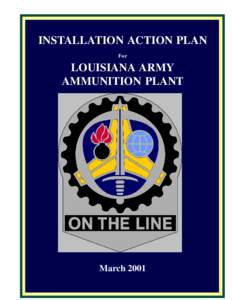 INSTALLATION ACTION PLAN For LOUISIANA ARMY AMMUNITION PLANT