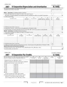 2007 S Corp Depreciation and Amortization; S Corp Tax Credits; S Corp Capital Gains and Losses and Built-in Gains; S Corp Dividend Income Deduction