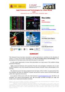 UIMP UNIVERSIDAD INTERNACIONAL MENÉNDEZ PELAYO Light Sciences and Technologies for a New World (LiST)