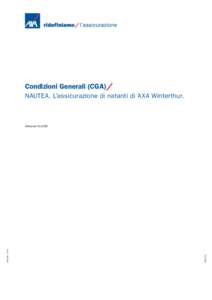 Condizioni Generali (CGA) NAUTEA. L’assicurazione di natanti di AXA Winterthur. WGR 073 I[removed] – 10.09