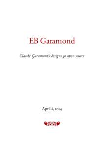 Garamond / Grecs du roi / Typographic ligature / Sabon / Granjon / Simon de Colines / Cyrillic script / Imprimerie nationale / Typography / Digital typography / Graphic design