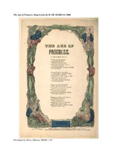 The Age of Progress, Song Lyrics by H. DE MARSAN, 1860  Developed by Betsy Johnson, MSDE, 1-03 The Age of Progress, Song Lyrics by H. DE MARSAN, 1860 (continued)