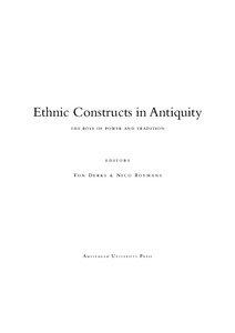 Ethnic Constructs in Antiquity I = : � GD A : � D ;�EDL:G �6 C 9 �I G6 9 > I > D C