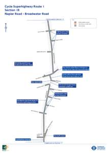 Cycle Superhighway Route 1 Section 18 Napier Road - Broadwater Road Continued on Section 19  Key: