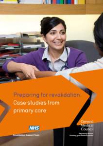 Preparing for revalidation: Case studies from primary care Series 1  Preparing for revalidation: case studies from primary care