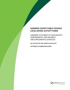     ROANOKE COUNTY PUBLIC SCHOOLS LOCAL SCHOOL ACTIVITY FUNDS  SUMMARY STATEMENT OF CASH RECEIPTS, 