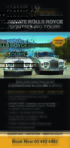 PRIVATE ROLLS ROYCE SIGHTSEEING TOURS 4 HOUR TOUR  EXPLORE SPECTACULAR