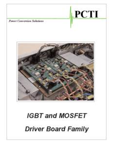 Power Conversion Solutions  PCTI IGBT and MOSFET Driver Board Family