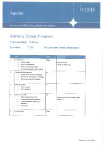 AOD Sector Reform Advisory Group Notes – Forensic Services 1st Meeting - 20 July 2012 Introductions   The group endorsed the Terms of Reference and Ground Rules.