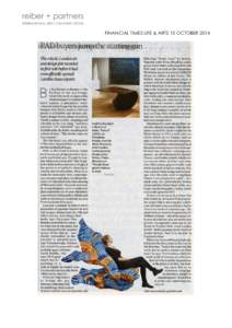 reiber + partners INTERNATIONAL ARTS COMMUNICATIONS FINANCIAL TIMES LIFE & ARTS 15 OCTOBER 2014  