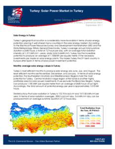 Solar Power Market in Turkey 2011 Page 1 of 5 Turkey: Solar Power Market in Turkey  Serdar Cetinkaya, Senior Commercial Specialist