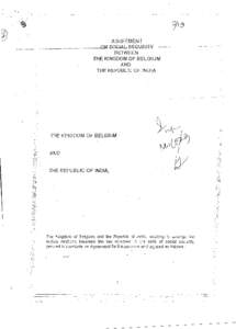 AGREEMENT • BETWEEN THE KINGDOM OF BELGIUM AND THE REPUBLIC OF INDIA
