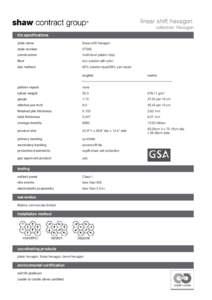 linear shift hexagon collection: Hexagon tile specifications style name  linear shift hexagon