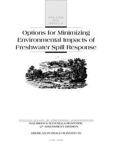 Options for Minimizing Environmental Impacts of Freshwater Spill Response