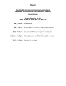 DRAFT NEW YORK CITY DEPARTMENT OF ENVIRONMENTAL PROTECTION & JAMAICA BAY WATERSHED PROTECTION PLAN ADVISORY COMMITTEE MEETING AGENDA  Monday, September 18, 2006