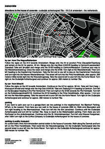 directions to the house of concrete - oudezijds achterburgwal 78adr amsterdam - the netherlands central station q-park de bijenkorf dam square
