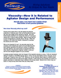 Viscosity—How it is Related to Agitator Design and Performance PRODUCT SHEET  Mixing Solutions