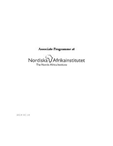 Associate Programme at[removed] Associate Programme at the Nordic Africa Institute