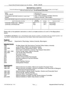 Program Director/Principal Investigator (Last, First, Middle):  Smith, Linda B. BIOGRAPHICAL SKETCH Provide the following information for the key personnel and other significant contributors in the order listed on Form P