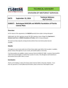 TECHNICAL ADVISORY DIVISION OF MOTORIST SERVICES DATE: September 23, 2014