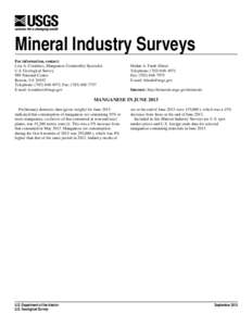 Mineral Industry Surveys For information, contact: Lisa A. Corathers, Manganese Commodity Specialist U.S. Geological Survey 989 National Center Reston, VA 20192