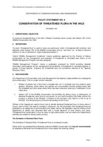 Policy statement 09 Conservation of threatened flora in the wild  DEPARTMENT OF CONSERVATION AND LAND MANAGEMENT POLICY STATEMENT NO. 9