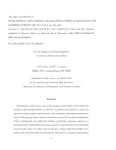 This paper was published as: METALLURGICAL AND MATERIALS TRANSACTIONS A-PHYSICAL METALLURGY AND MATERIALS SCIENCE 1996, Vol 27, Iss 6, pp[removed]and also in “The Selected Works of John W. Cahn,” Edited W.C. Carter