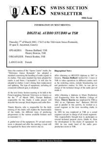 SWISS SECTION NEWSLETTER 80th Issue INFORMATION ON NEXT MEETING  DIGITAL AUDIO STUDIO at TSR