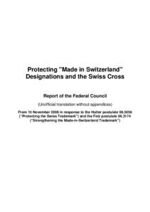 Schutz der Bezeichnung „Schweiz“ und des Schweizerkreuzes