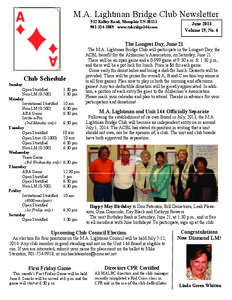 M.A. Lightman Bridge Club Newsletter 912 Kelley Road, Memphis TN[removed]3889 www.tnbridge144.com June 2014 Volume 19, No. 6