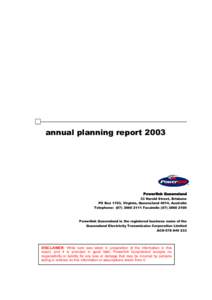 annual planning report[removed]Powerlink Queensland 33 Harold Street, Brisbane PO Box 1193, Virginia, Queensland 4014, Australia