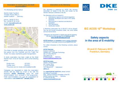 Charging station / Functional Safety / ISO 26262 / IECEE/CEE / Electromagnetism / Electric power / Energy / IEC 62196 / IEC 60870 / Safety / Risk / IEC 61508