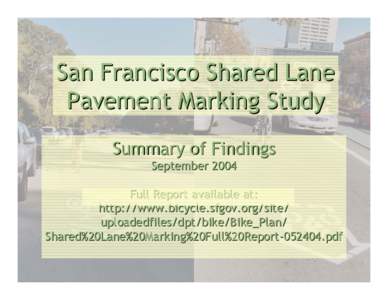 Microsoft PowerPoint - Shared Lane Markings Presentation[removed]ppt