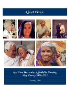 Old age / Sociology / Affordable housing / Real estate / Supportive housing / Aging in place / Homelessness / Public housing / Naturally occurring retirement community / Housing / Personal life / Community organizing